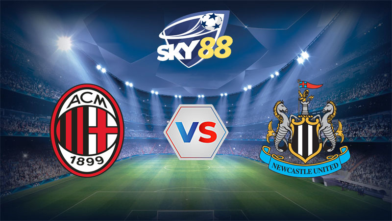 Dự đoán soi kèo AC Milan vs Newcastle 23h45 ngày 19/09/2023 Champions League